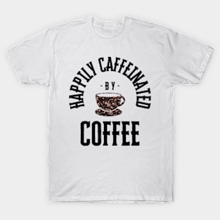 'Happily Caffeinated ' Unisex Garment-Dyed T-shirt T-Shirt